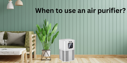 When to use an air purifier?